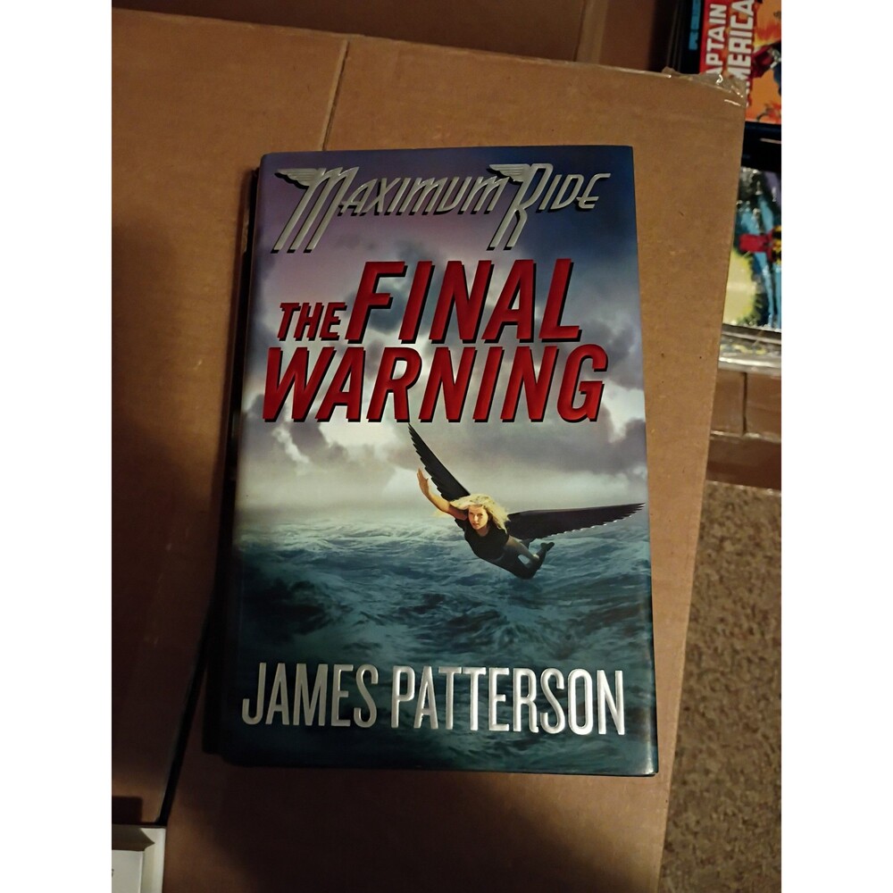 James Patterson the final warning maximum Ride hard cover-x300